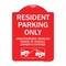 Signmission Parking Restriction Resident Parking Unauthorized Vehicles Towed at Owner Expense, RW-1824-23368 A-DES-RW-1824-23368 - alternate 1